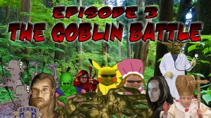 0048 - Dungeons & Dragons: Episode 3 - The Goblin Battle